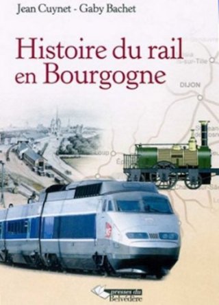 Histoire du rail en Bourgogne
